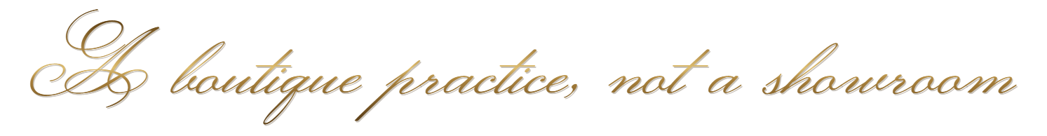 A boutique practice, not a showroom